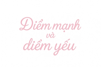 Điểm mạnh và điểm yếu